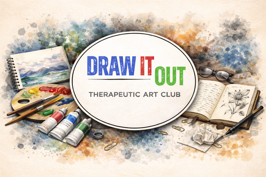 Draw It Out Therapeutic Art Club - Wellness Matters
