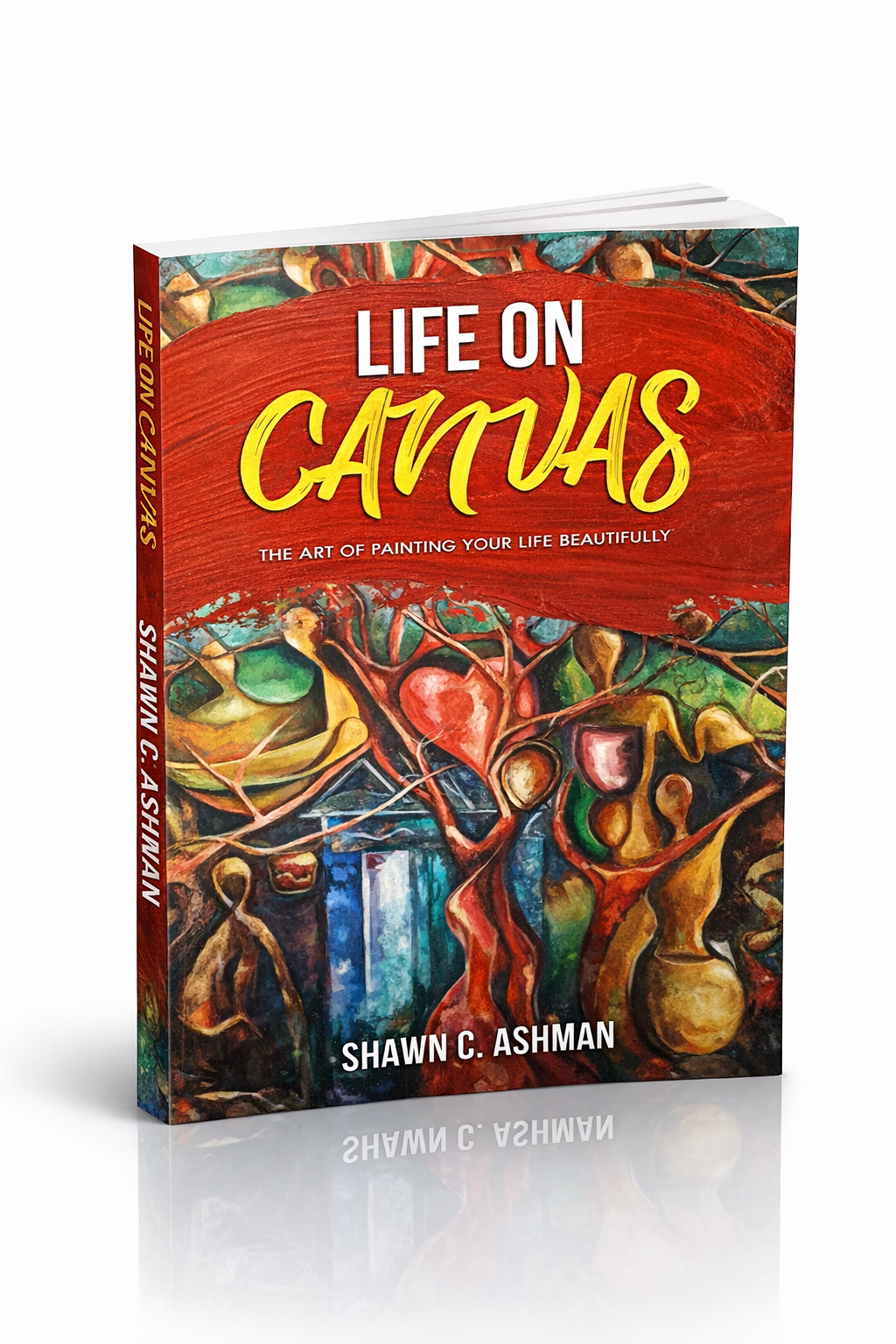 Life on Canvas - By Shawn Ashman