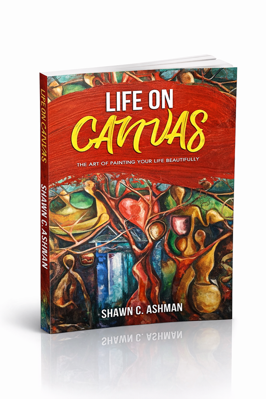 Life on Canvas - By Shawn Ashman