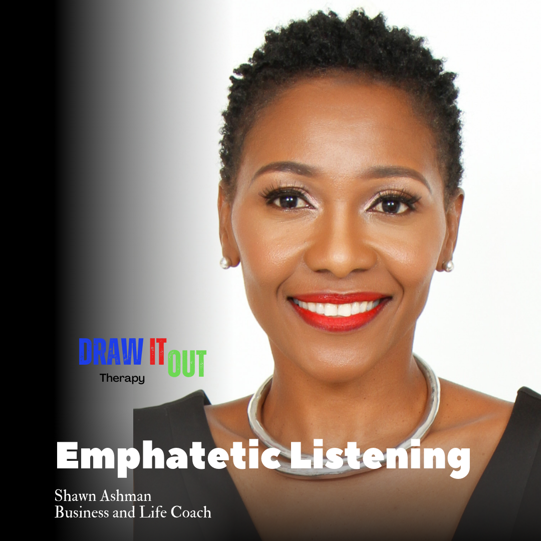 empathetic Listening
