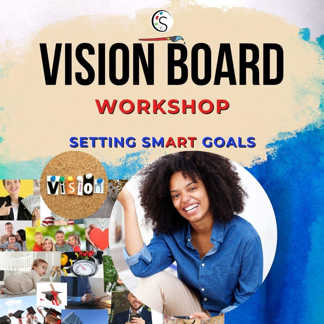 Create a 2023 Vision Board - In-Person Experience - The Art of Motivation Inc.